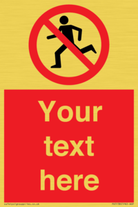 Custom No Running Sign